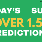 Over 1.5 goals prediction list for Kenyan bettors