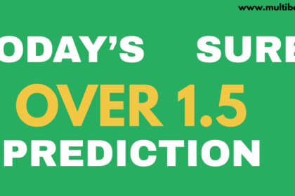 Over 1.5 goals prediction list for Kenyan bettors